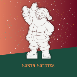 Santa Salutes